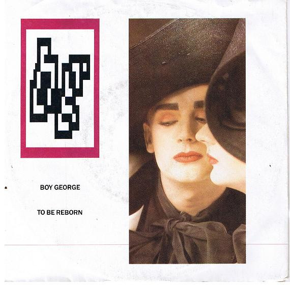 Bild Boy George – To Be Reborn | 1987 | Vinyl, Stereo, 45 RPM, 7″, Single | Electronic | Europe Schallplatten Ankauf