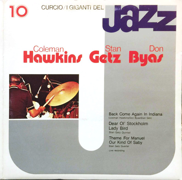 Bild Coleman Hawkins, Stan Getz, Don Byas – I Giganti Del Jazz Vol. 10 | 1980 | Vinyl, LP, Compilation | Jazz | Italy Schallplatten Ankauf