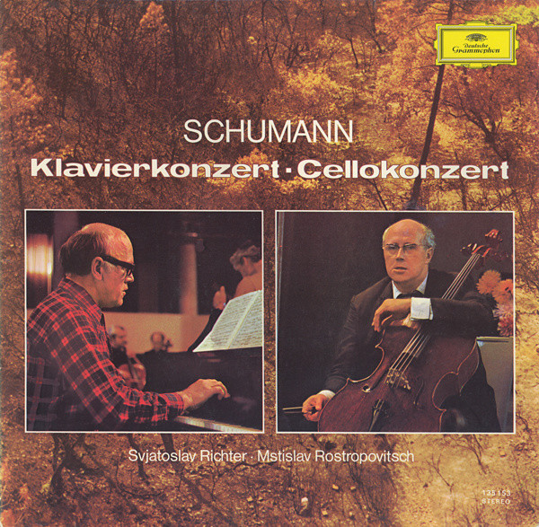 Bild Robert Schumann, Sviatoslav Richter ∙ Mstislav Rostropovich – Klavierkonzert • Cellokonzert | Vinyl, LP, Stereo, Reissue | Classical | Germany Schallplatten Ankauf
