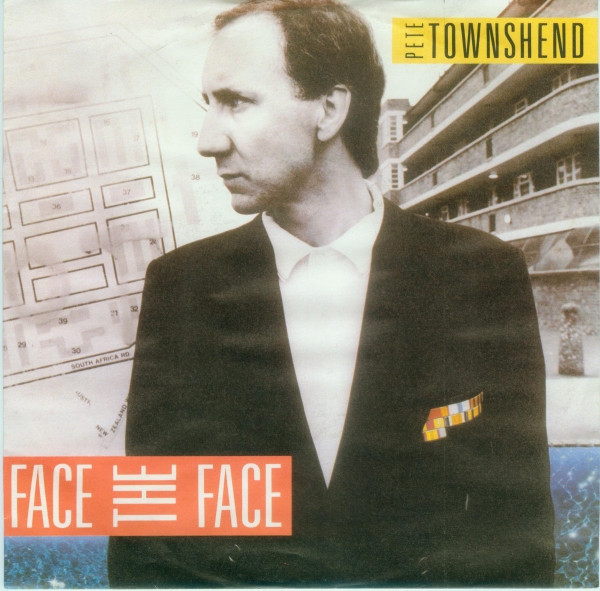 Bild Pete Townshend – Face The Face | 1985 | Vinyl, Stereo, 45 RPM, 7″, Single | Rock | Europe Schallplatten Ankauf