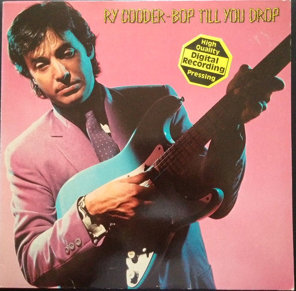 Bild Ry Cooder – Bop Till You Drop | 1979 | Vinyl, LP, Album | Rock, Funk / Soul, Pop, Folk, World, & Country | Germany Schallplatten Ankauf
