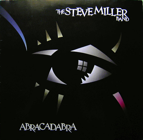 Bild Steve Miller Band – Abracadabra | 1982 | Vinyl, LP, Album, Stereo | Rock | Germany Schallplatten Ankauf