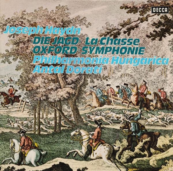 Bild Joseph Haydn – Philharmonia Hungarica, Antal Dorati – Die Jagd La Chasse / Oxford Symphonie | 1974 | Vinyl, LP, Stereo, Compilation | Classical | Germany Schallplatten Ankauf