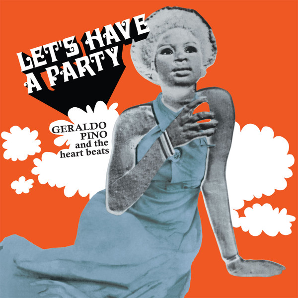 Bild Geraldo Pino & The Heartbeats (3) – Let’s Have A Party | Vinyl, LP, Album, Reissue | Funk / Soul, Folk, World, & Country | Austria Schallplatten Ankauf