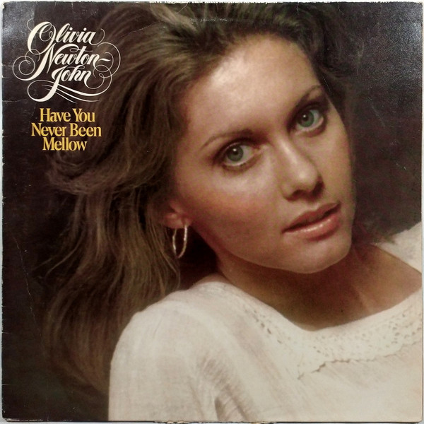 Bild Olivia Newton-John – Have You Never Been Mellow | 1975 | Vinyl, LP, Album, Stereo | Rock, Pop | UK Schallplatten Ankauf