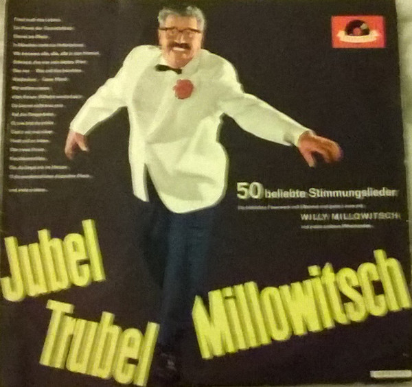 Bild Willy Millowitsch – Jubel Trubel Millowitsch (50 Beliebte Stimmungslieder) | 1962 | Vinyl, LP, Album, Mono | Pop | Germany Schallplatten Ankauf