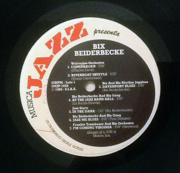 Cover zu Bix Beiderbecke - Il Leggendario Bix Beiderbecke | 1985 | Vinyl, LP, Compilation | Jazz | Italy