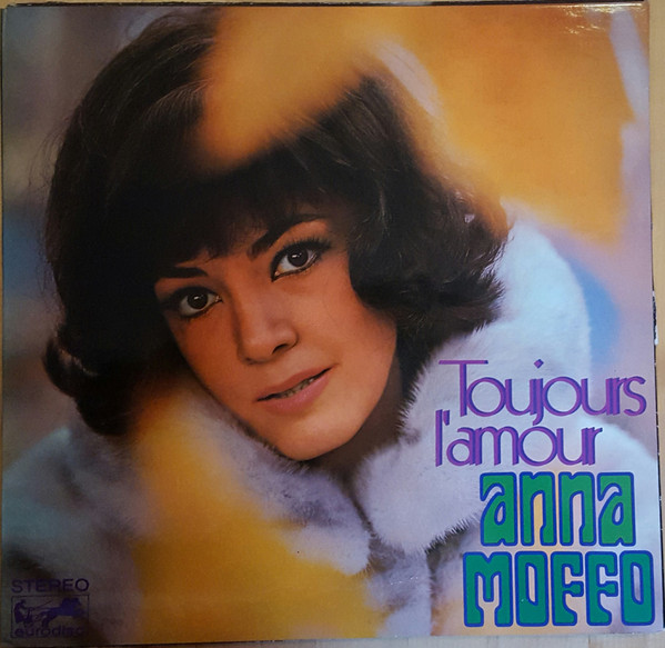 Bild Anna Moffo – Toujours L’amour | LP, Album, Gat Schallplatten Ankauf