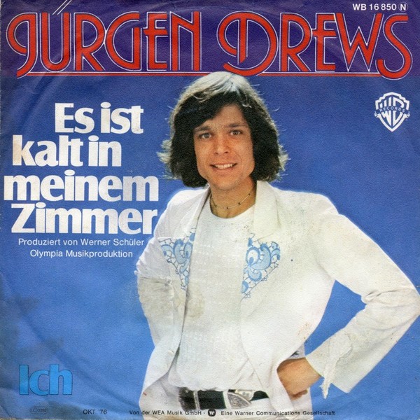Bild Jürgen Drews – Es Ist Kalt In Meinem Zimmer | 1976 | Vinyl, Stereo, 45 RPM, 7″, Single | Pop | Germany Schallplatten Ankauf