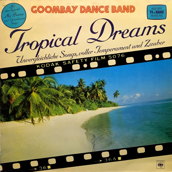 Bild Goombay Dance Band – Tropical Dreams (Unvergleichliche Songs, Voller Temperament Und Zauber) | Vinyl, LP, Stereo, Compilation, Comp, CX | Electronic, Pop | Germany Schallplatten Ankauf