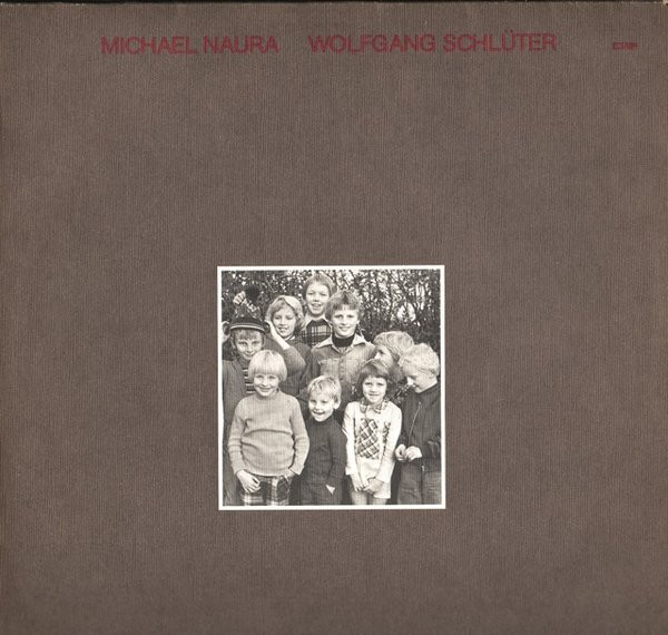 Bild Michael Naura, Wolfgang Schlüter – Country Children | 1980 | Vinyl, LP, Album | Jazz | Germany Schallplatten Ankauf