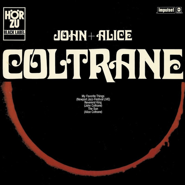 Bild John Coltrane + Alice Coltrane – John + Alice Coltrane | 1970 | Vinyl, LP, Stereo, Special Edition, Compilation | Jazz | Germany Schallplatten Ankauf