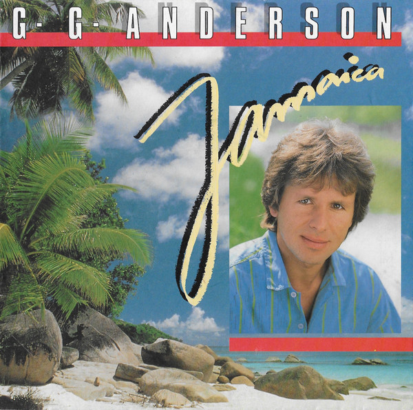Bild G.G. Anderson – Jamaica | 1987 | Vinyl, Stereo, 45 RPM, 7″, Single | Pop | Germany Schallplatten Ankauf