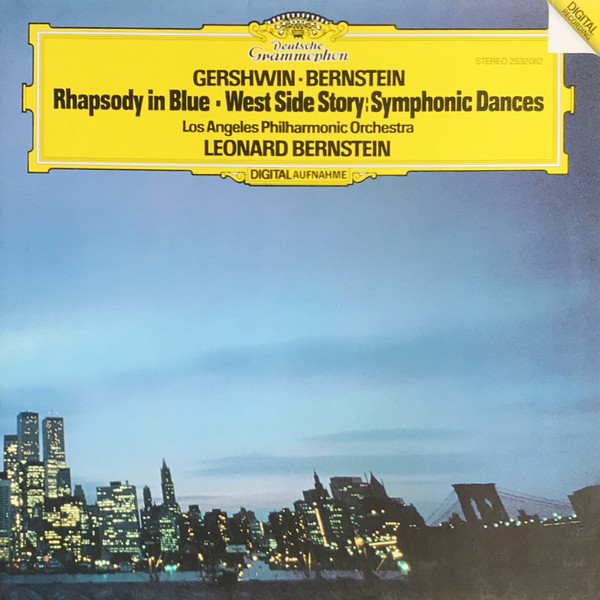 Bild George Gershwin, Leonard Bernstein, Los Angeles Philharmonic Orchestra – Rhapsody In Blue • West Side Story: Symphonic Dances | 1983 | Vinyl, LP, Album, Stereo | Classical | Europe Schallplatten Ankauf