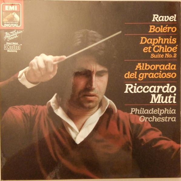 Bild Maurice Ravel – Riccardo Muti, The Philadelphia Orchestra – Boléro / Daphnis Et Chloé Suite No.2 / Alborada Del Gracioso | Vinyl, LP, Stereo | Classical | Germany Schallplatten Ankauf