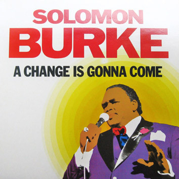 Bild Solomon Burke – A Change Is Gonna Come | Vinyl, LP, Album | Funk / Soul | UK Schallplatten Ankauf