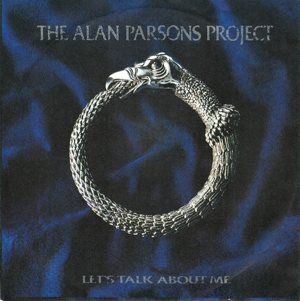 Bild The Alan Parsons Project – Let’s Talk About Me | 1985 | Vinyl, Stereo, 45 RPM, 7″, Single | Electronic, Rock | Europe Schallplatten Ankauf
