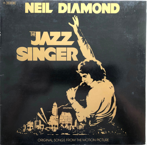 Bild Neil Diamond – The Jazz Singer (Original Songs From The Motion Picture) | 1980 | Vinyl, LP, Album | Rock, Stage & Screen | Germany Schallplatten Ankauf