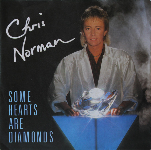 Bild Chris Norman – Some Hearts Are Diamonds | 1986 | Vinyl, 45 RPM, 7″, Single | Electronic, Pop | Europe Schallplatten Ankauf