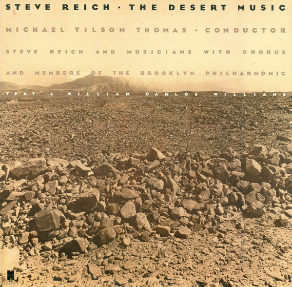 Bild Steve Reich – The Desert Music | Vinyl, LP, Album, Stereo | Classical | US Schallplatten Ankauf
