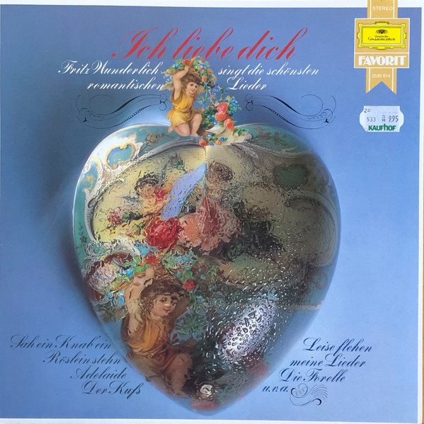 Bild Fritz Wunderlich – Ich Liebe Dich (Die Schönsten Romantischen Lieder) | 1978 | Vinyl, LP, Compilation | Classical | Germany Schallplatten Ankauf