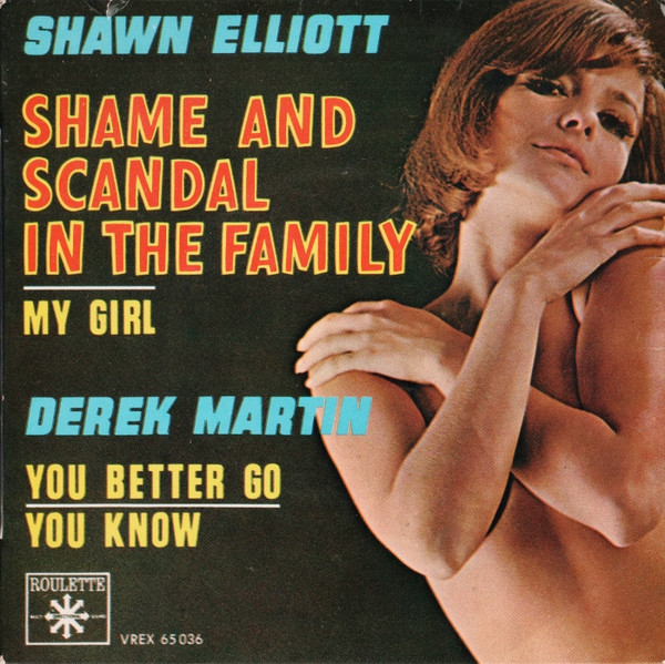Bild Shawn Elliott / Derek Martin – Shame And Scandal In The Family / You Better Go | 1964 | Vinyl, 45 RPM, 7″, EP | Reggae, Funk / Soul | France Schallplatten Ankauf