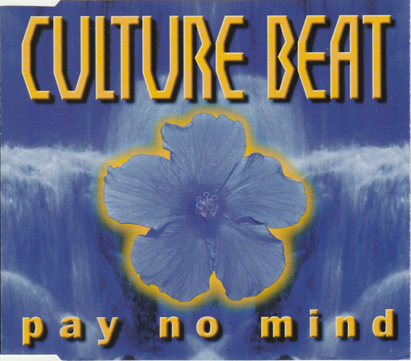 Bild Culture Beat – Pay No Mind | 1998 | CD, Maxi-Single, Misprint | Electronic | Europe Schallplatten Ankauf
