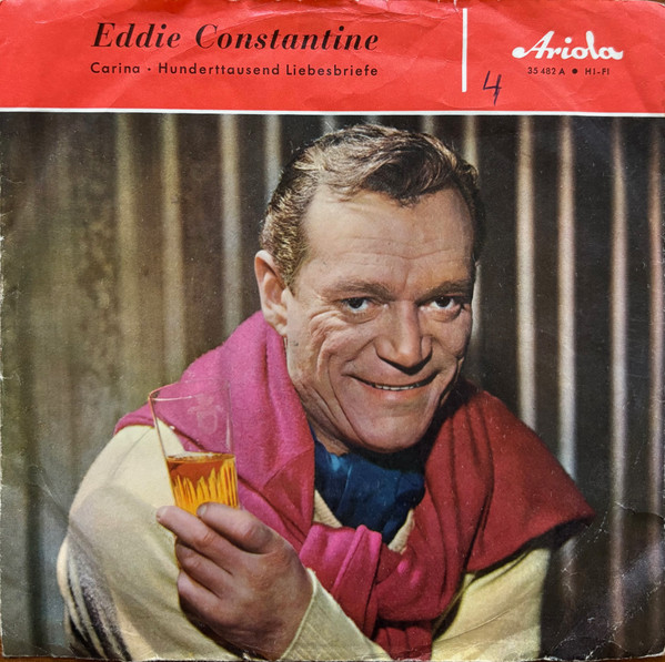 Bild Eddie Constantine – Carina / Hunderttausend Liebesbriefe | 1959 | Vinyl, 45 RPM, 7″, Single, Mono | Jazz, Pop | Germany Schallplatten Ankauf