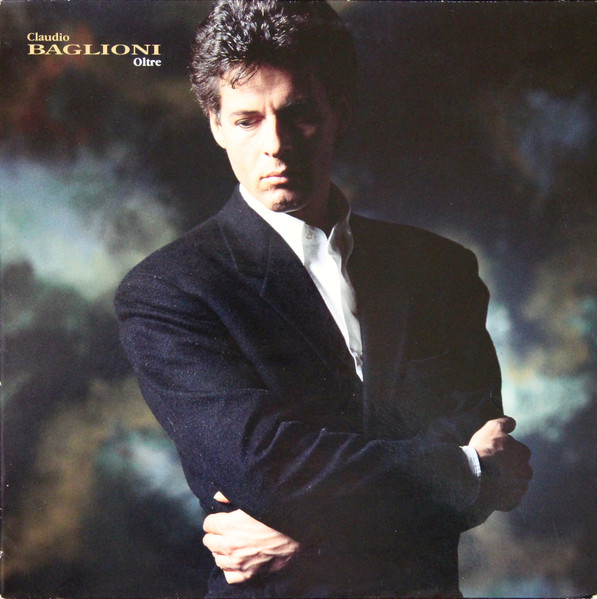 Bild Claudio Baglioni – Oltre | 1991 | Vinyl, LP, Album | Pop | Europe Schallplatten Ankauf