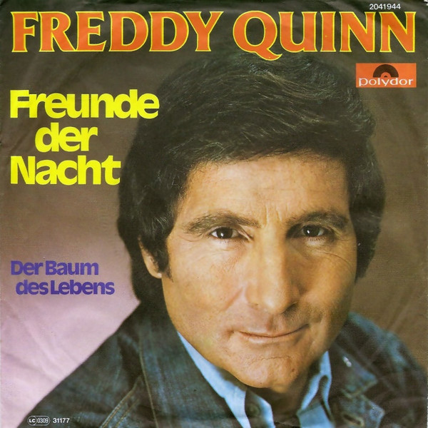 Cover zu Freddy Quinn - Freunde Der Nacht | 1977 | Vinyl, Stereo, 45 RPM, 7