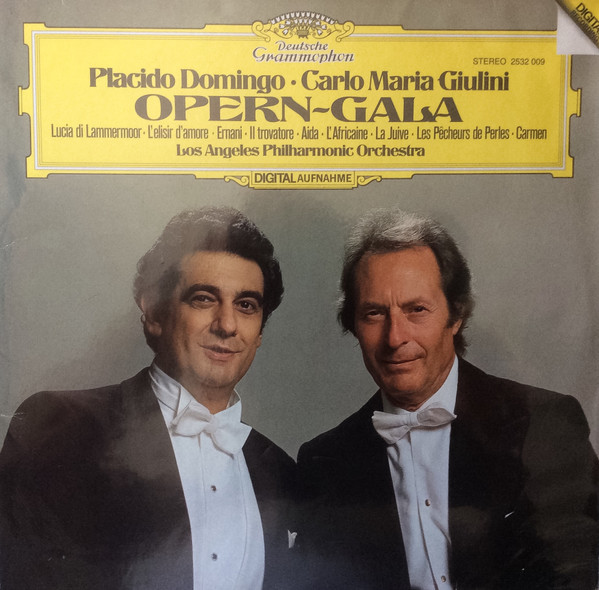 Bild Placido Domingo • Carlo Maria Giulini, Los Angeles Philharmonic Orchestra – Opern-Gala / Lucia Di Lammermoor • L’Elsir D’Amore • Ermani • I Trovatore • Aida • L’Africaine • La Juive • Les Pê Schallplatten Ankauf