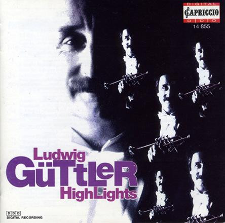 Bild Ludwig Güttler – Highlights | CD, Stereo, Compilation, Comp | Classical | Europe Schallplatten Ankauf