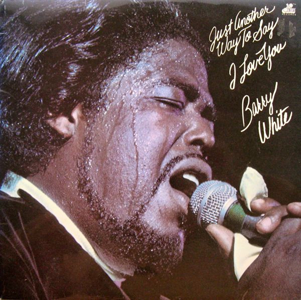 Bild Barry White – Just Another Way To Say I Love You | 1975 | Vinyl, LP, Album, Stereo | Funk / Soul | UK Schallplatten Ankauf