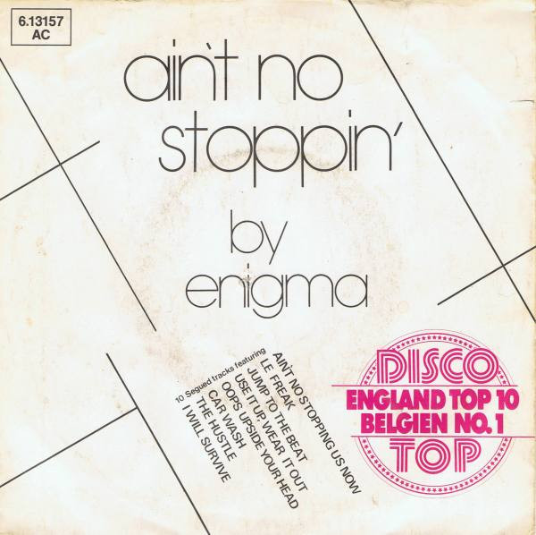 Bild Enigma (2) – Ain’t No Stoppin’ | 1981 | Vinyl, 45 RPM, 7″, Single, Mixed | Funk / Soul | Germany Schallplatten Ankauf