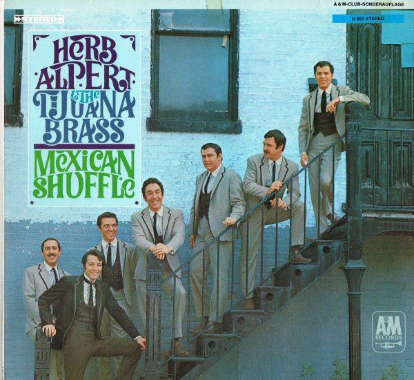 Bild Herb Alpert & The Tijuana Brass – Mexican Shuffle | 1967 | Vinyl, LP, Club Edition, Compilation | Jazz, Latin, Folk, World, & Country | Germany Schallplatten Ankauf