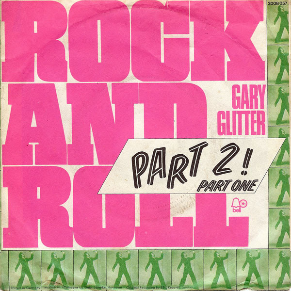Bild Gary Glitter – Rock And Roll Part 2! | 1972 | Vinyl, Stereo, 45 RPM, 7″, Single | Rock | Germany Schallplatten Ankauf