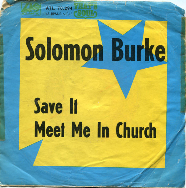 Bild Solomon Burke – Save It | 1968 | Vinyl, 45 RPM, 7″, Single | Funk / Soul | Germany Schallplatten Ankauf