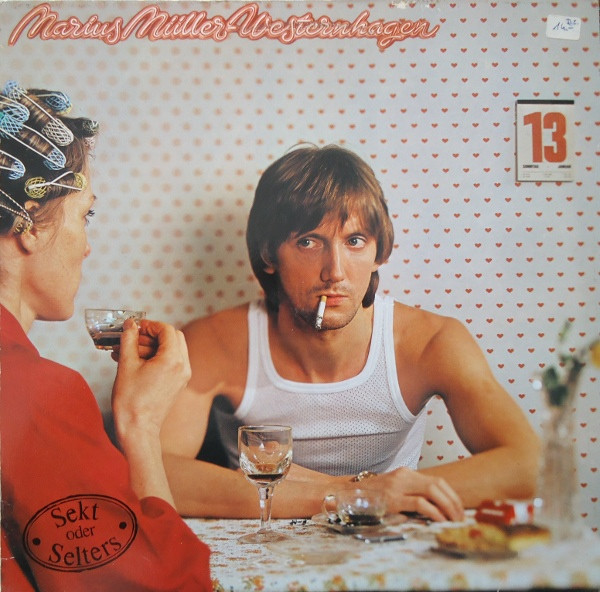 Bild Marius Müller-Westernhagen – Sekt Oder Selters | 1980 | Vinyl, LP, Album | Rock | Germany Schallplatten Ankauf