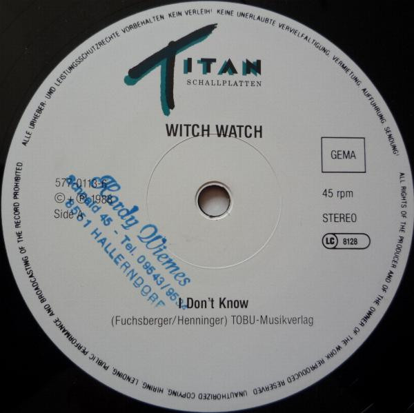 Cover zu Witch Watch - I Don't Know | 1988 | Vinyl, Stereo, 12