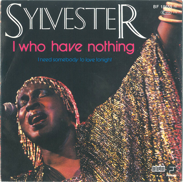 Bild Sylvester – I Who Have Nothing | 1979 | Vinyl, Stereo, 45 RPM, 7″, Single | Electronic, Funk / Soul | Germany Schallplatten Ankauf
