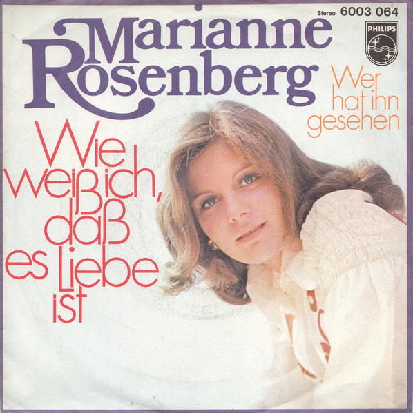 Bild Marianne Rosenberg – Wie Weiß Ich, Daß Es Liebe Ist | Vinyl, 45 RPM, 7″, Single | Pop | Germany Schallplatten Ankauf