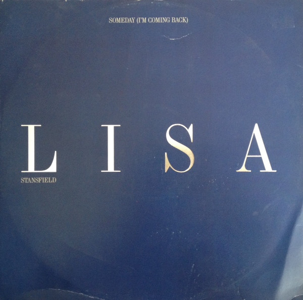 Bild Lisa Stansfield – Someday (I’m Coming Back) | Vinyl, 12″, 33 ⅓ RPM, Single | Electronic | UK & Europe Schallplatten Ankauf