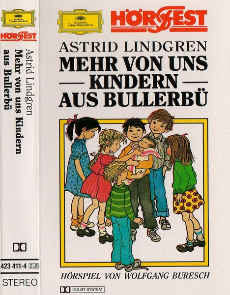Bild Astrid Lindgren, Wolfgang Buresch – Mehr Von Uns Kindern Aus Bullerbü | 1987 | Cassette | Non-Music | Germany Schallplatten Ankauf