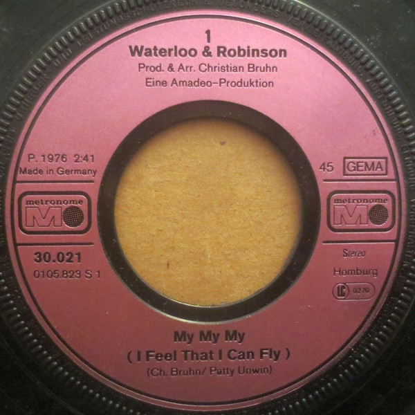 Cover zu Waterloo & Robinson - My My My | 1976 | Vinyl, 45 RPM, 7