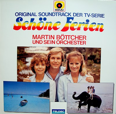 Bild Martin Böttcher & Sein Orchester – Schöne Ferien (Original Soundtrack Der TV-Serie) | 1985 | Vinyl, LP, Album, Stereo | Stage & Screen | Germany Schallplatten Ankauf