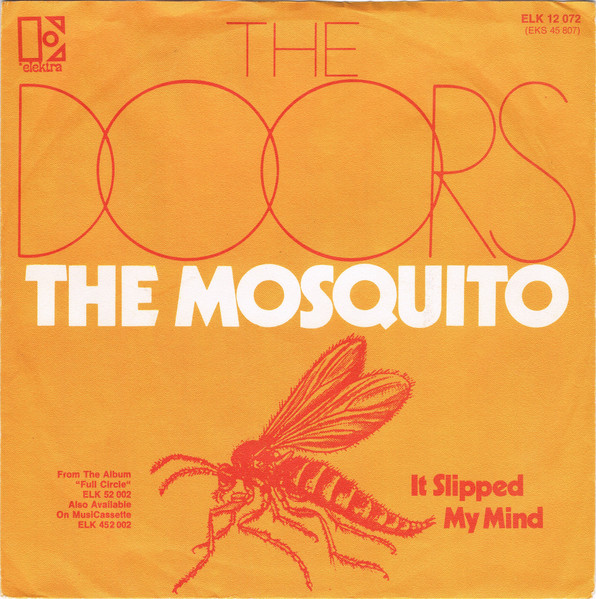 Bild The Doors – The Mosquito | 1972 | Vinyl, 45 RPM, 7″, Single | Rock, Latin, Folk, World, & Country | Germany Schallplatten Ankauf