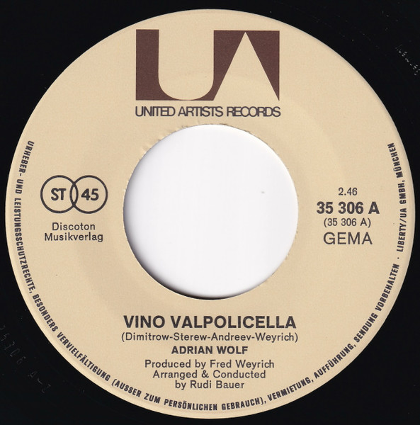 Cover zu Adrian Wolf - Vino Valpolicella | 1971 | Vinyl, Stereo, 45 RPM, 7