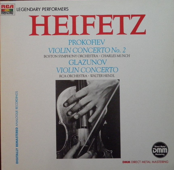 Bild Jascha Heifetz, Sergei Prokofiev, Alexander Glazunov – Legendary Performers – Heifetz. Prokofiev: Violin Concerto No. 2 / Glazunov: Violin Concerto | Classical Schallplatten Ankauf