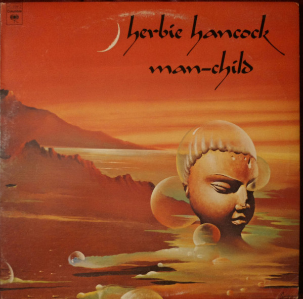 Bild Herbie Hancock – Man-Child | 1975 | Vinyl, LP, Album | Jazz | US Schallplatten Ankauf