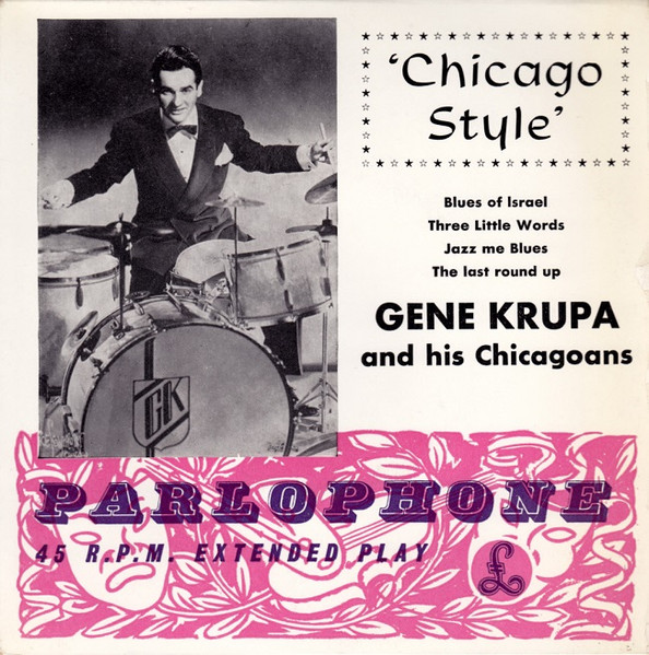 Bild Gene Krupa And His Chicagoans – Chicago Style | 1956 | Vinyl, 45 RPM, 7″, Mono, EP | Jazz | UK Schallplatten Ankauf